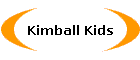 Kimball Kids